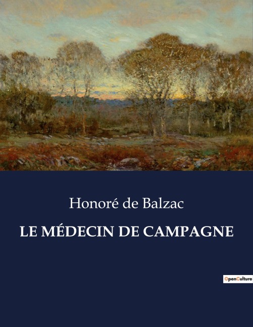 LE MÉDECIN DE CAMPAGNE - Honoré de Balzac