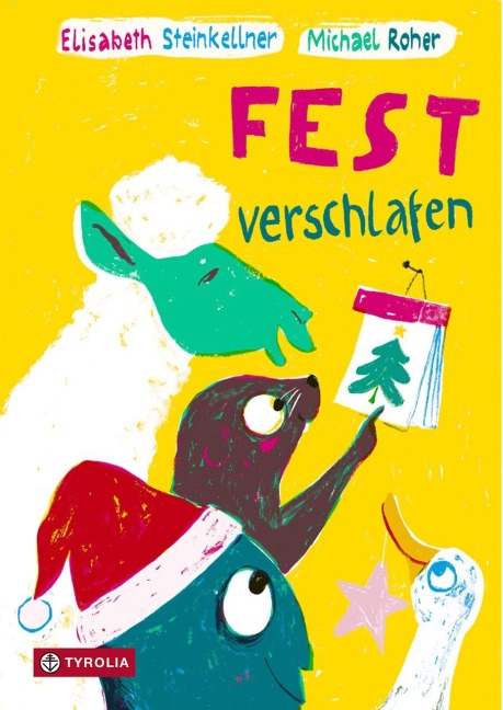 Fest verschlafen - Elisabeth Steinkellner