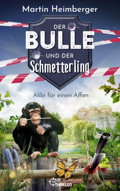 Der Bulle und der Schmetterling - Alibi für einen Affen - Martin Heimberger