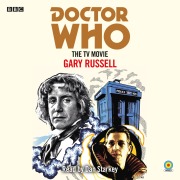 Cover-Bild zum Titel 'Doctor Who: The TV Movie: 8th Doctor Novelisation' von 'Gary Russell'