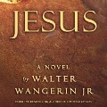 Cover-Bild zum Titel 'Jesus' von 'Walter Wangerin'