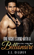 Cover-Bild zum Titel 'One Night Stand with a Billionaire, Book One: A Wild Night' von 'D. C. Chagnon'