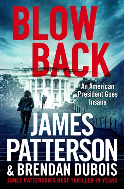 Blowback - James Patterson, Brendan Dubois
