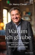 Cover-Bild zum Titel 'Warum ich glaube' von 'Henry Cloud'