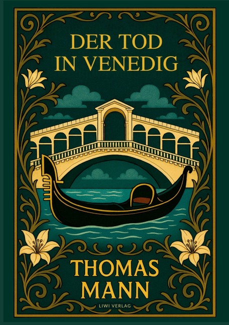 Thomas Mann: Der Tod in Venedig. Vollständige Neuausgabe - Thomas Mann