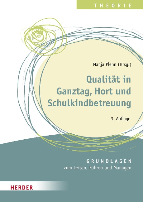 Qualität in Ganztag, Hort und Schulkindbetreuung - Ulrike Glöckner, Oggi Enderlein, Frauke Mingerzahn, Sibylle Fischer, Reinhard Wabnitz