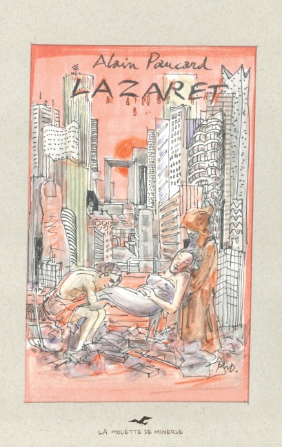 Lazaret - Alain Paucard