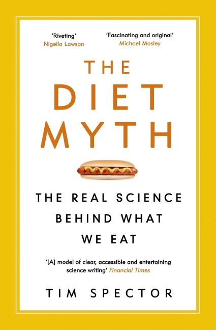 The Diet Myth - Tim Spector