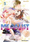Cover-Bild zum Titel 'Medalist - Band 5' von 'Tsurumaikada'