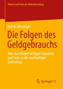 Cover-Bild zum Titel 'Die Folgen des Geldgebrauchs' von 'Martin Blessinger'
