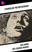 Cover-Bild zum Titel 'Das Werk des Edvard Munch' von 'Stanislaw Przybyszewski'