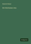 Cover-Bild zum Titel 'Die Gleichnisse Jesu' von 'Heinrich Weinel'
