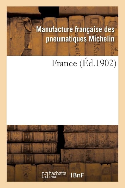 France - Pneumatique Michelin