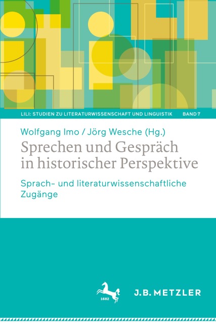 Sprechen und Gespräch in historischer Perspektive - 