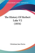 Cover-Bild zum Titel 'The History Of Herbert Lake V2 (1854)' von 'Christiana Jane Davies'