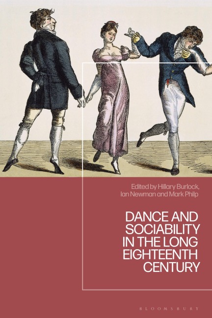Dance and Sociability in the Long Eighteenth Century - 