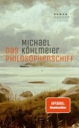 Cover-Bild zum Titel 'Das Philosophenschiff' von 'Michael Köhlmeier'
