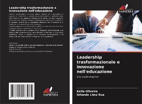 Leadership trasformazionale e innovazione nell'educazione - Keila Oliveira, Orlando Lima Rua