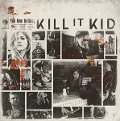 You Owe Nothing - Kill It Kid