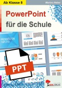 Cover-Bild zum Titel 'PowerPoint für die Schule' von 'Marino Heber'