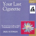 RX 17 Series: Your Last Cigarette - Dick Sutphen