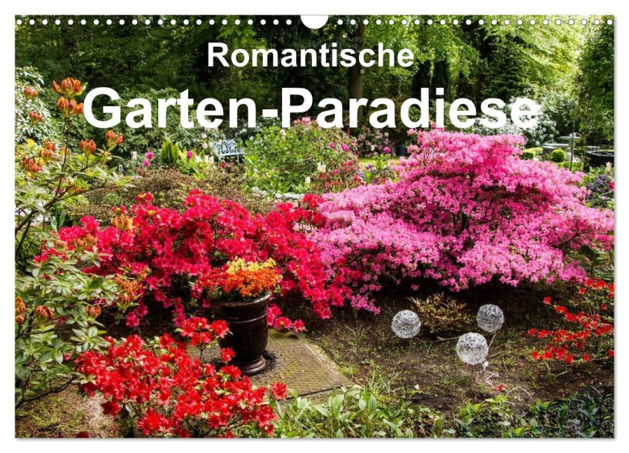 Romantische Garten-Paradiese (Wandkalender 2026 DIN A3 quer), CALVENDO Monatskalender - Heinz E. Hornecker