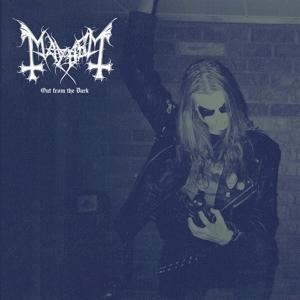 Out From The Dark - Mayhem