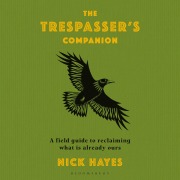 Cover-Bild zum Titel 'The Trespasser's Companion' von 'Nick Hayes'