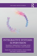 Cover-Bild zum Titel 'Integrative Systemic Supervision' von 'Yaliu He, Nathan Hardy, Neil Venketramen, Adam Fisher'