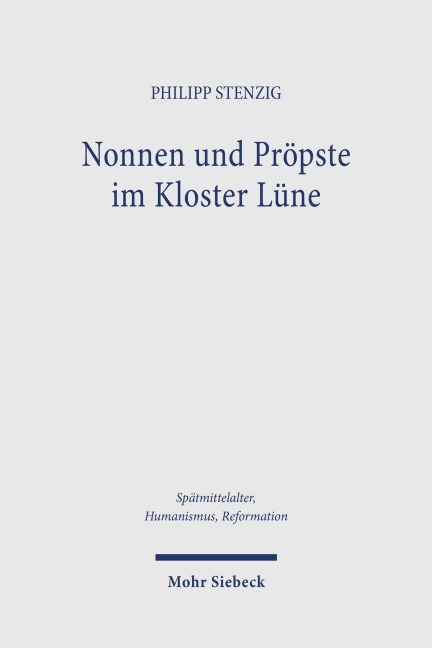 Nonnen und Pröpste im Kloster Lüne - Philipp Stenzig