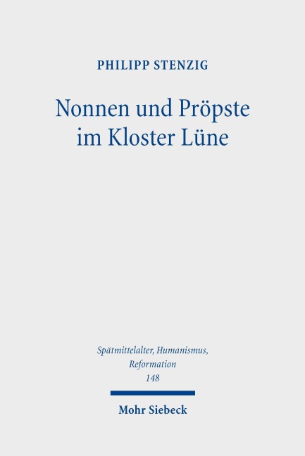 Nonnen und Pröpste im Kloster Lüne - Philipp Stenzig