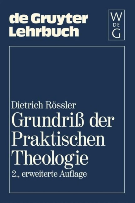 Grundriß der Praktischen Theologie - 
