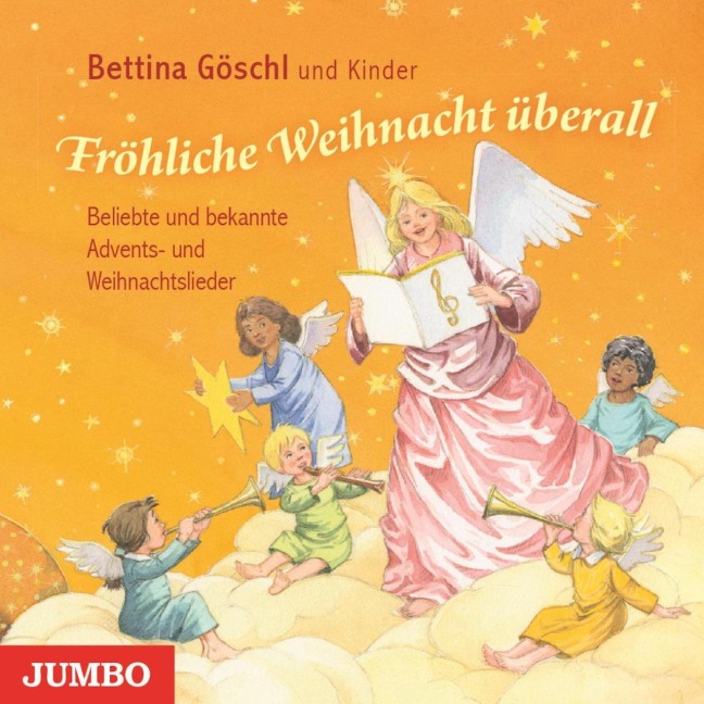 Fröhliche Weihnacht überall. Beliebte Lieder und Gedichte zur Advents- und Weihnachtszeit - Bettina Göschl, Bettina Göschl, Ulrich Maske