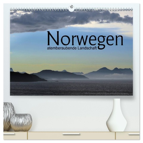 Norwegen atemberaubende Landschaft (hochwertiger Premium Wandkalender 2025 DIN A2 quer), Kunstdruck in Hochglanz - Christiane Calmbacher