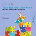 Cover-Bild zum Titel 'Stabilität kann man leben' von 'Annett Oehlschläger'