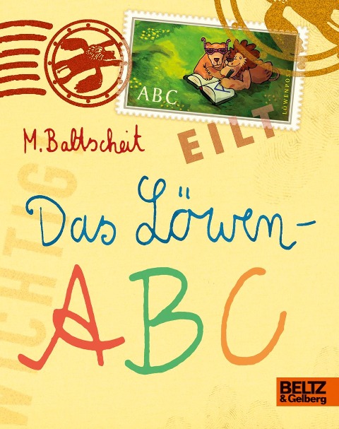 Das Löwen-ABC - Martin Baltscheit