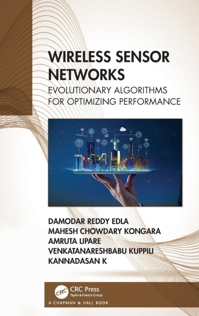 Wireless Sensor Networks - Damodar Reddy Edla, Mahesh Chowdary Kongara, Amruta Lipare