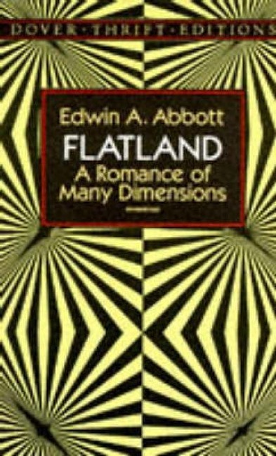 Flatland - Edwin A. Abbott
