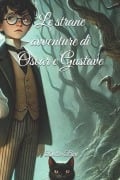 Le strane avventure di Oscar e Gustave - Dottor Bert