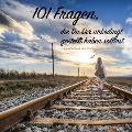 Cover-Bild zum Titel 'Fragen an mich selbst: 101 Fragen, die du dir unbedingt gestellt haben solltest' von 'Patrick Lynen'