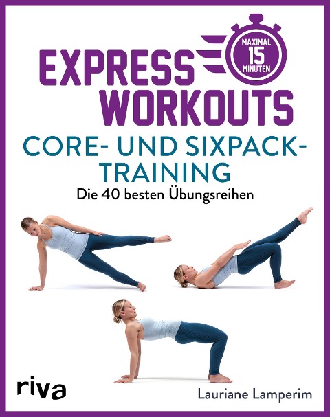 Express-Workouts - Core- und Sixpack-Training - Lauriane Lamperim