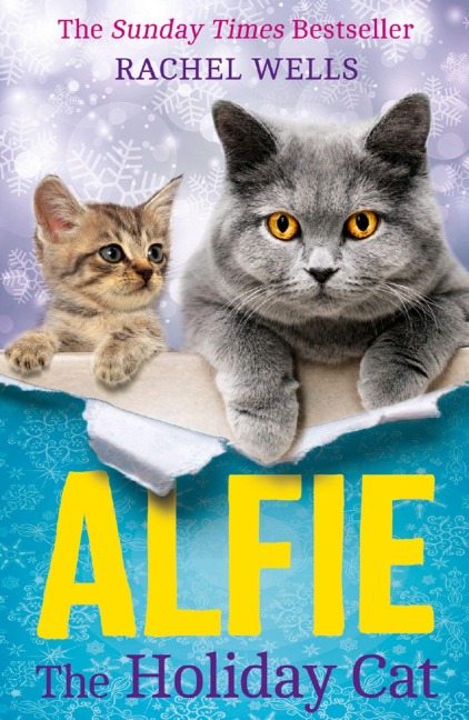 Alfie the Holiday Cat - Rachel Wells