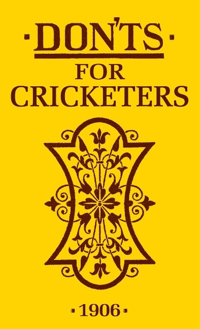 Don'ts for Cricketers - Bloomsbury Publishing