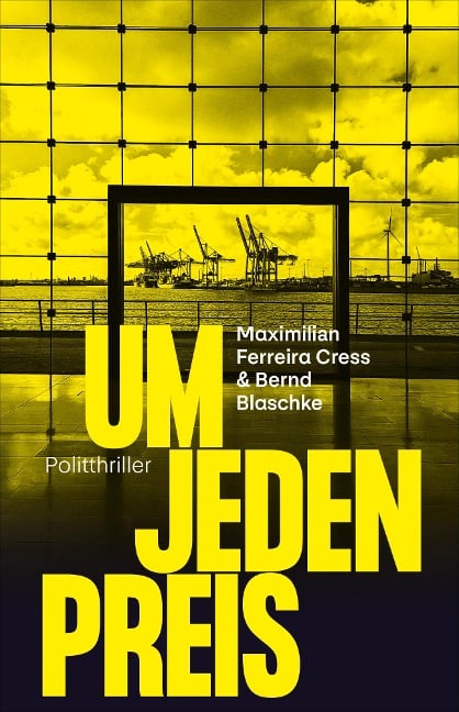 Um jeden Preis - Maximilian Ferreira Cress, Bernd Blaschke