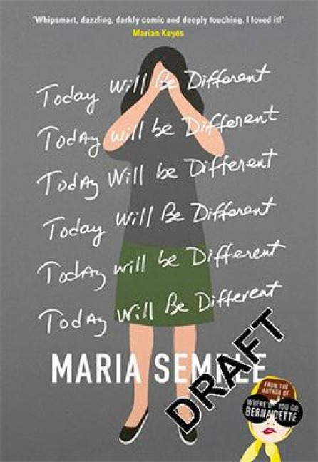 Today Will Be Different - Maria Semple