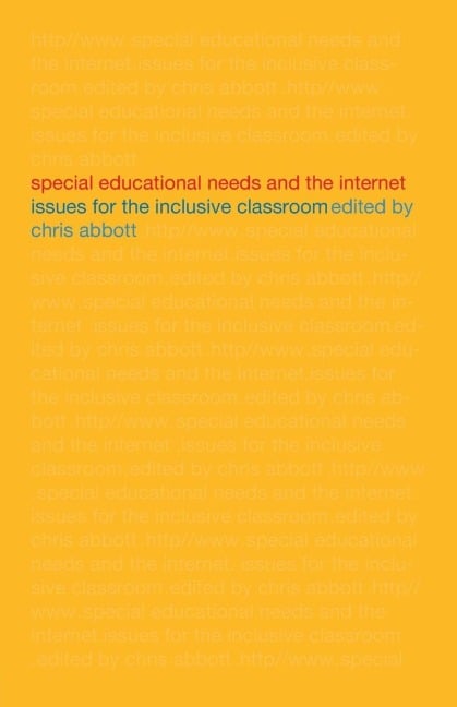 Special Educational Needs and the Internet - 
