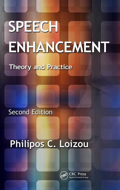 Speech Enhancement - Philipos C. Loizou