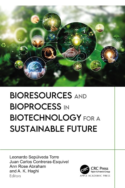 Bioresources and Bioprocess in Biotechnology for a Sustainable Future - 