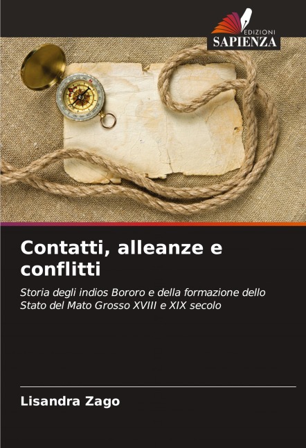 Contatti, alleanze e conflitti - Lisandra Zago