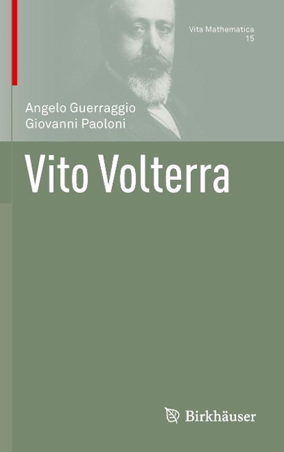 Vito Volterra - Angelo Guerraggio, Giovanni Paoloni
